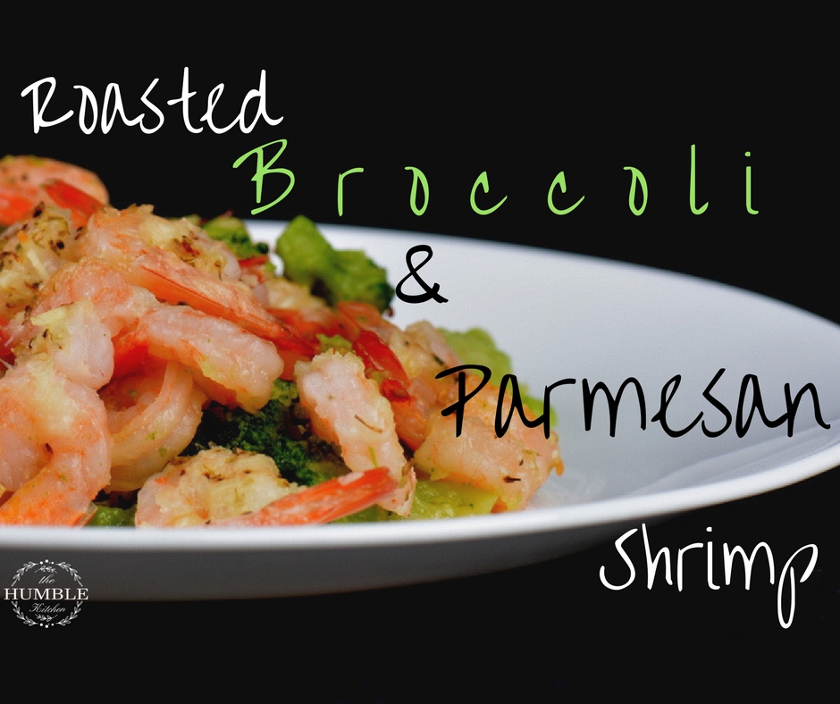 Roasted Broccoli and Parmesan Shrimp
