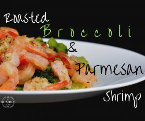 Roasted Broccoli and Parmesan Shrimp